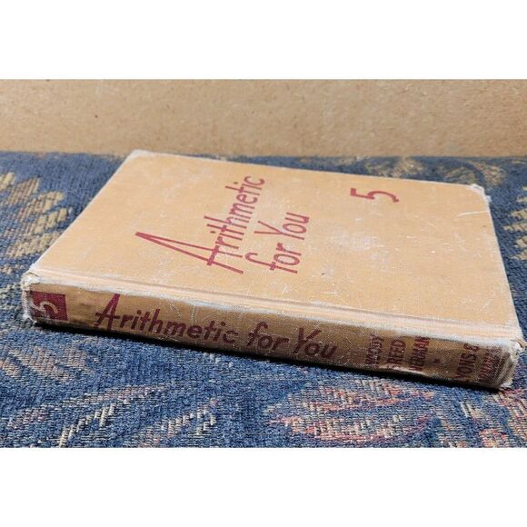 Vintage 1945 Math Book- Arithmetic for You 5 - Picture 2 of 11